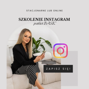 SZKOLENIE INSTAGRAM 1:1 PAKIET BASIC